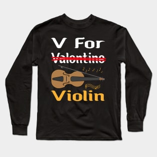 V For Violin Long Sleeve T-Shirt